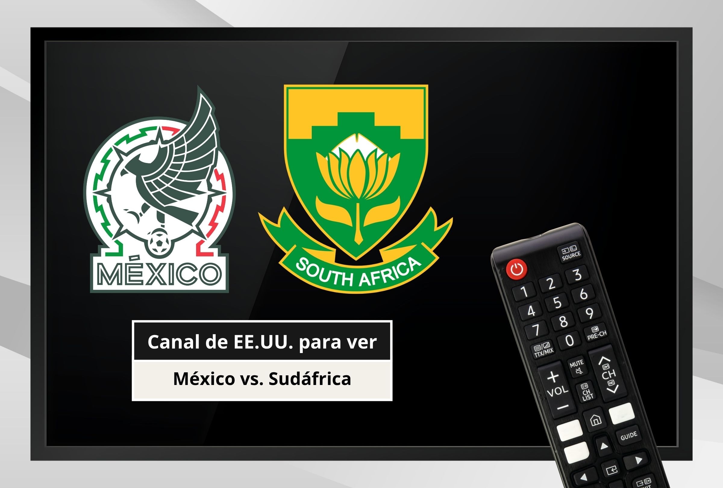 Revisa esta nota para que sepas en qué canal se puede ver el México vs. Sudáfrica por la Copa Mundial de Fútbol 2026. (Foto: Composición Canva - Depor)