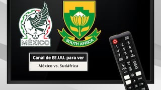 ¿En qué canal ver México vs. Sudáfrica EN VIVO hoy por la Copa Mundial de la FIFA 2026 en EE.UU.?