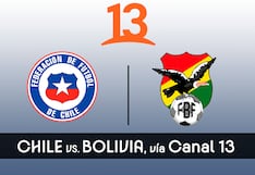 Canal 13 transmitió Chile vs. Bolivia por Teletrece y T13 Online