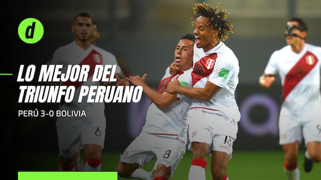 Perú 3-0 Bolivia: revive lo mejor del triunfo de la selección peruana