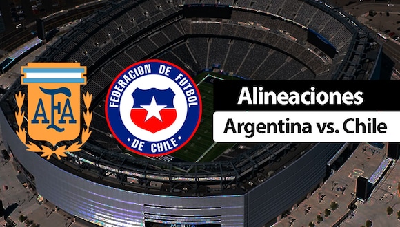 Conoce cómo forman Argentina y Chile por la segunda fecha del grupo A por Copa América, en el MetLife Stadium de New Jersey. (Foto: Composición Depor)