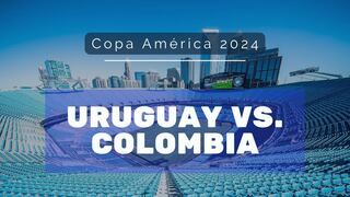 ¿A qué hora juegan y en qué canal ver Colombia vs. Uruguay por semifinal Copa América?