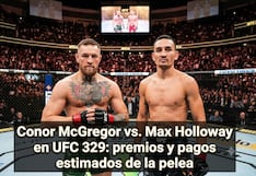 Cuánto ganarán Conor McGregor y Max Holloway por UFC 329: bolsa, premios y pagos estimados de la pelea