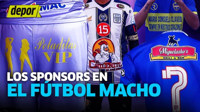 Copa Perú: Peladitas Vip, pollerías, y hasta un alcalde: los curiosos sponsors del ‘fútbol macho’