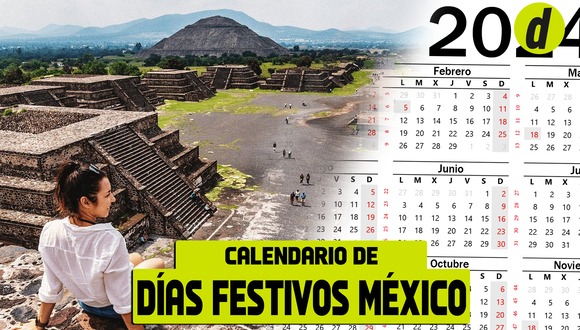 Consulta cuáles son los próximos días festivos en México (Foto: Depor)