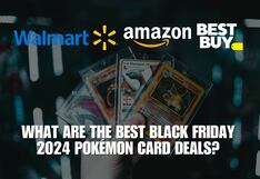 Where are the best Black Friday 2024 Pokémon card deals today? List of prices and discounts at Walmart, Amazon and Best Buy