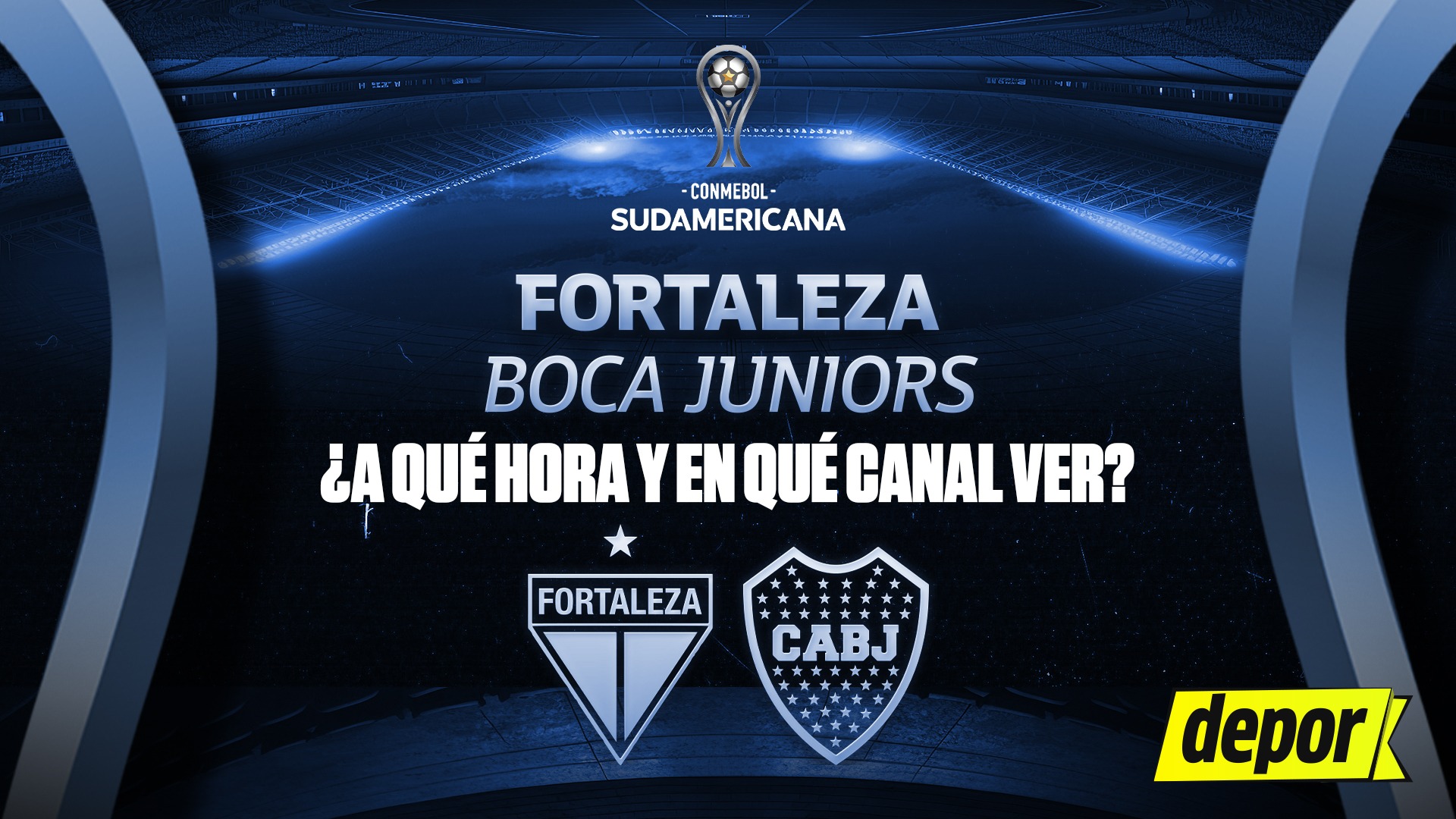 Boca Juniors y Fortaleza juegan por la Copa Sudamericana. (Diseño: Depor)