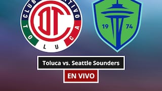 ¿A qué hora juega y qué canal transmite Toluca vs. Seattle Sounders por la Leagues Cup 2026?