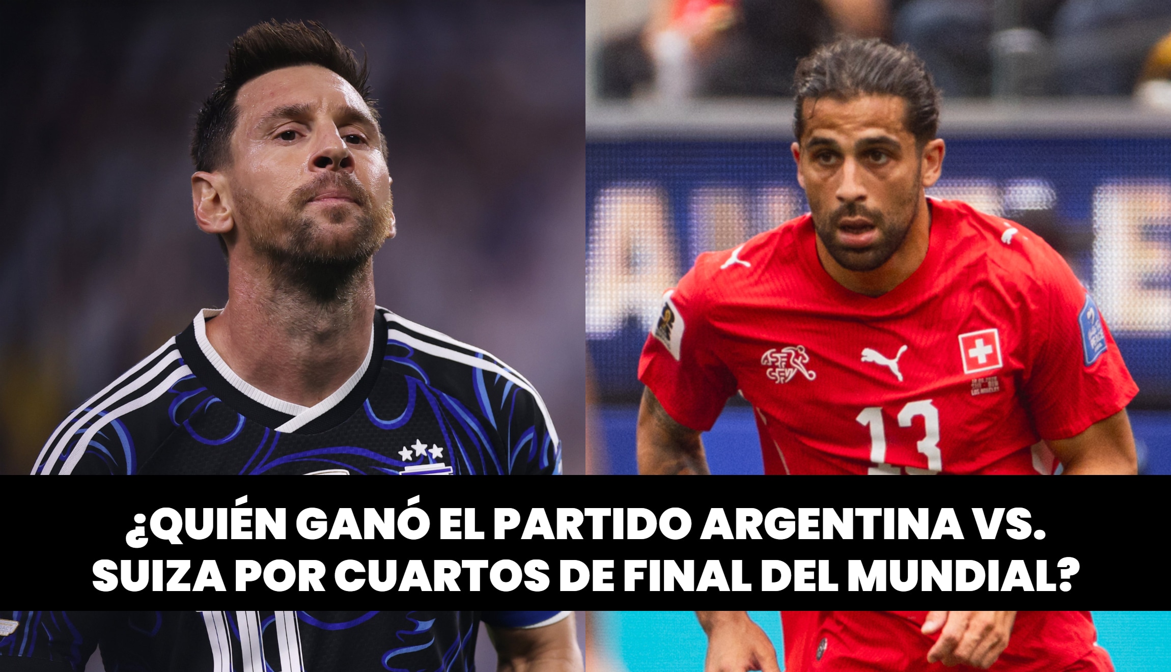 Consulta quién ganó el partido Argentina vs. Suiza de este sábado 11 de julio, por los cuartos de final del Mundial de Fútbol 2026. (Foto: @argentina / @nati_sfv_asf / Imagen creada por Depor)