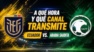 Canales que transmitieron Ecuador vs. Arabia Saudita (2-1) por amistoso a la Copa Mundial 2026