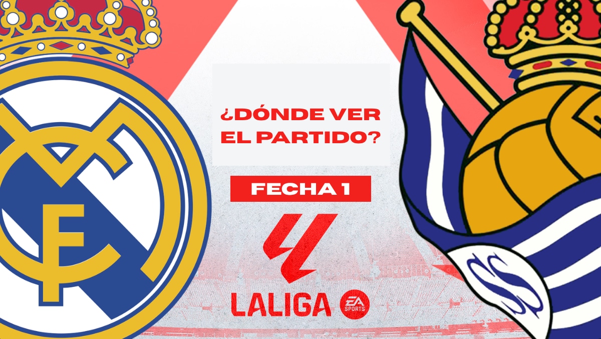 Real Madrid vs. Real Sociedad se enfrentan por la fecha 1 de LaLiga. (Composición: Depor)