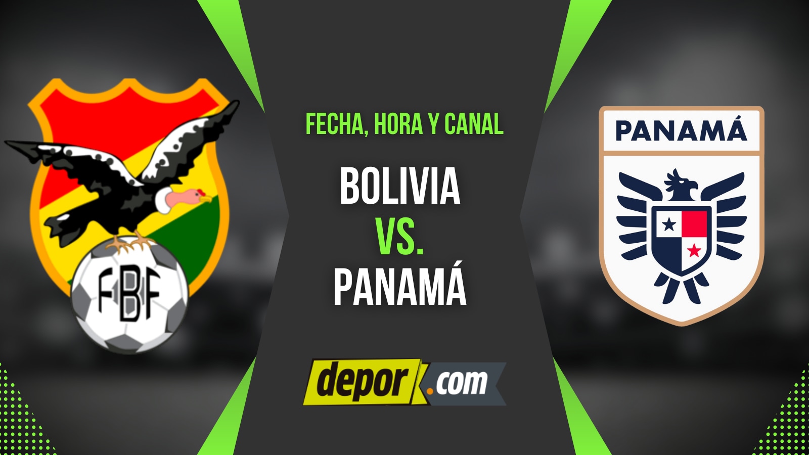 Bolivia vs. Panamá por amistoso. (Diseño: Depor)