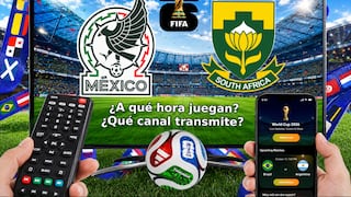 ¿A qué hora juega y en qué canal transmiten México vs. Sudáfrica por el Mundial de Fútbol 2026?