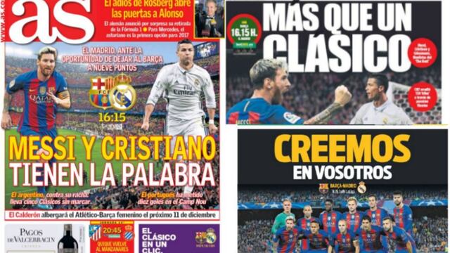 La prensa española se rinde ante el Clásico entre Barcelona y Real Madrid