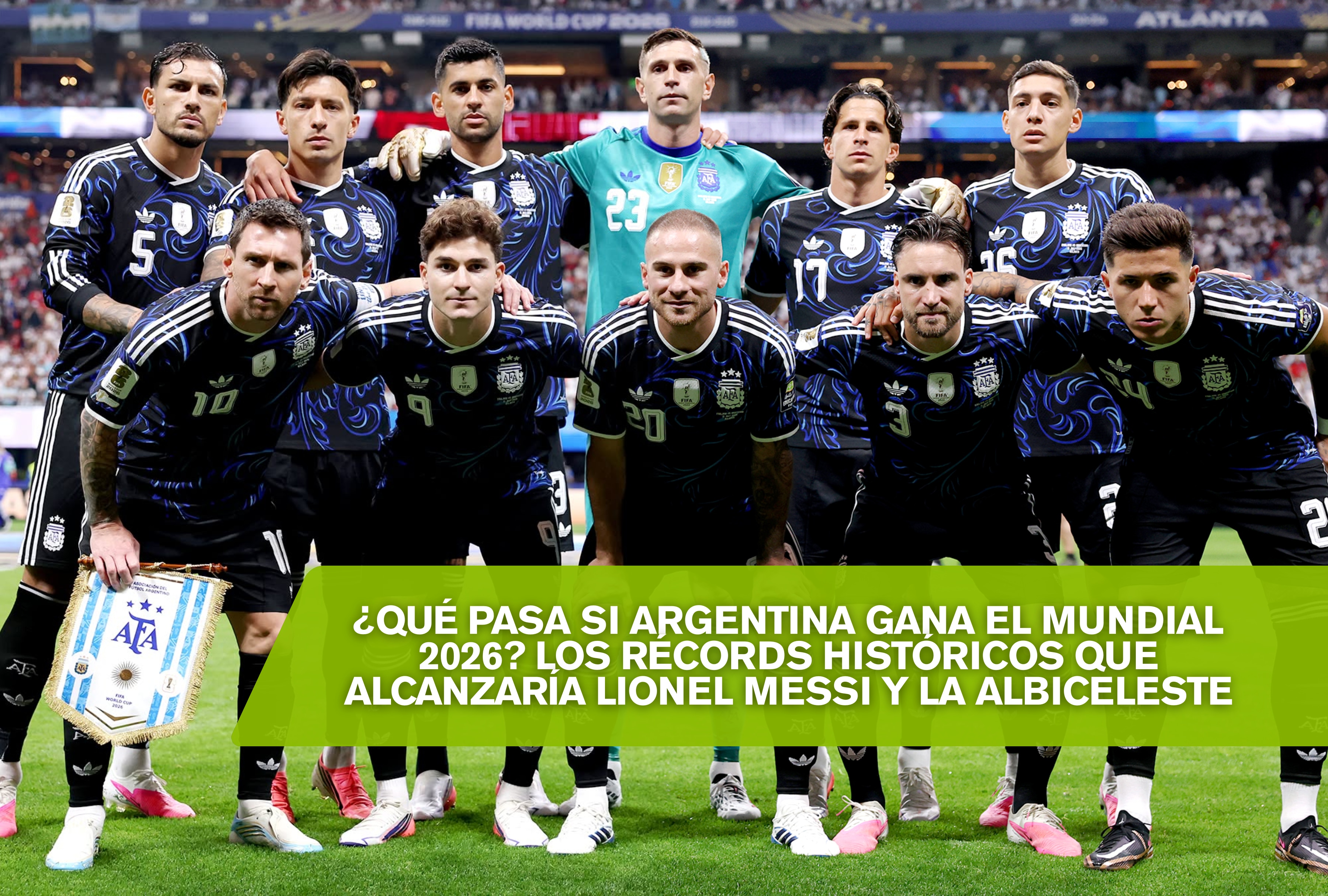 Lionel Messi lidera a la selección argentina en la búsqueda de una nueva estrella. Repase las marcas históricas y récords de leyenda que lograrían la Albiceleste y su capitán tras el Mundial 2026. | Crédito: @afaseleccion / Instagram / Composición
