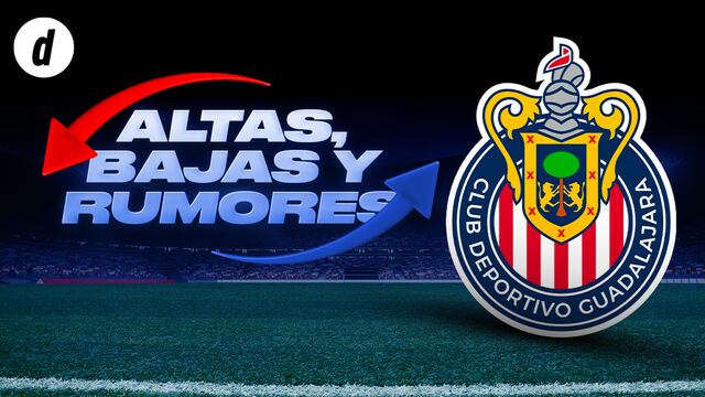 Altas, bajas y rumores de fichajes de Chivas para el Torneo Apertura