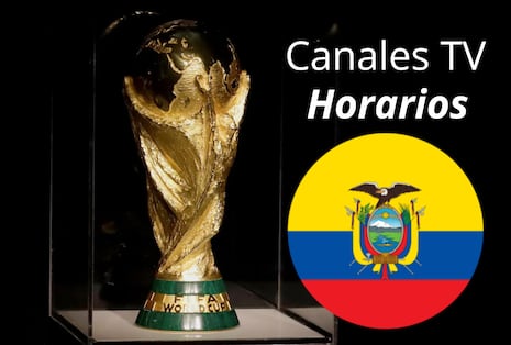 ¿En qué canal televisan EN VIVO los partidos de la Copa Mundial 2026 en Ecuador?