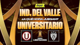 ¿A qué hora juega Universitario vs. Independiente del Valle?
