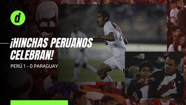 Perú 1 - 0 Paraguay: la reacción de los hinchas tras ganar en el Estadio Monumental