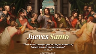 Frases por Jueves Santo 2025: mensajes cortos e imágenes para compartir este 17 de abril