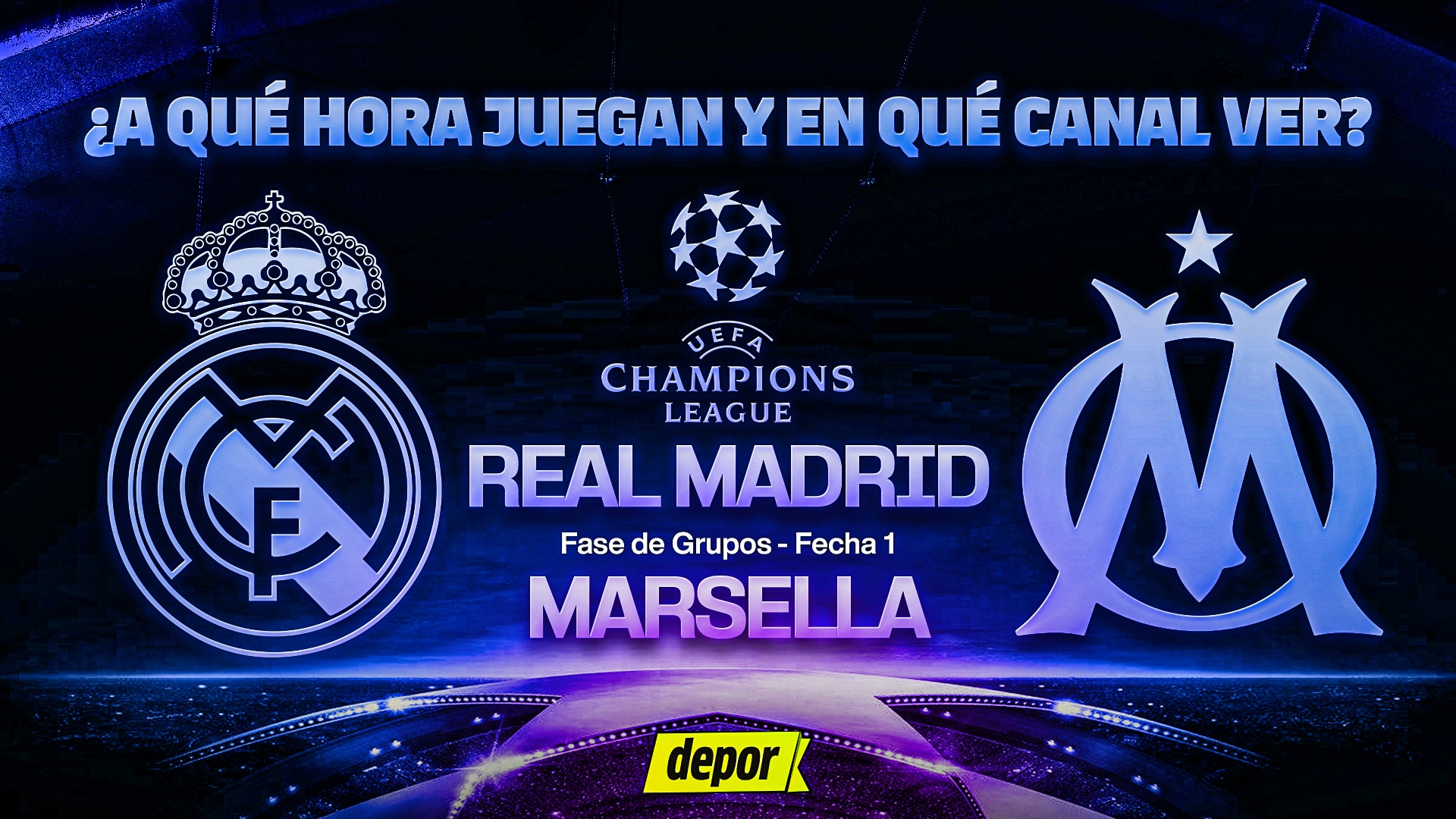 Real Madrid vs. Marsella se enfrentan por la fecha 1 de la Fase de Liga de la Champions League. (Diseño: Christian Marlow / Depor)
