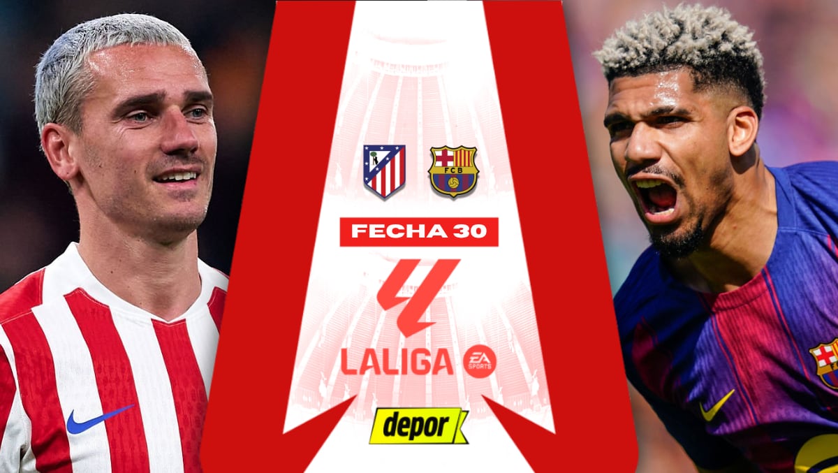 Atlético de Madrid vs. Barcelona se enfrentan por la fecha 30 de LaLiga. (Diseño: Depor)
