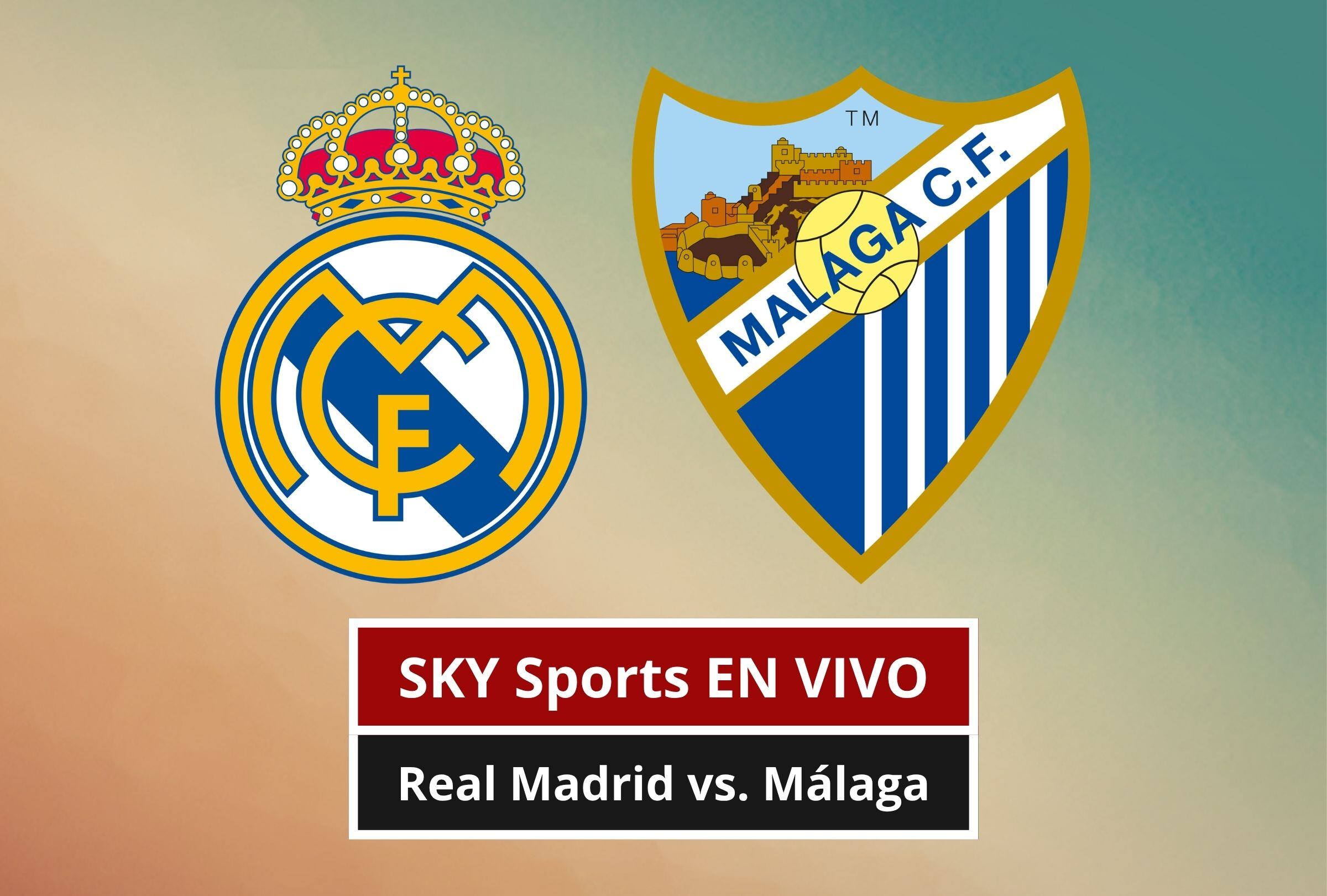 SKY Sports EN VIVO por Internet — cómo ver partido Real Madrid vs. Málaga EN DIRECTO por Fútbol TV y Online en México