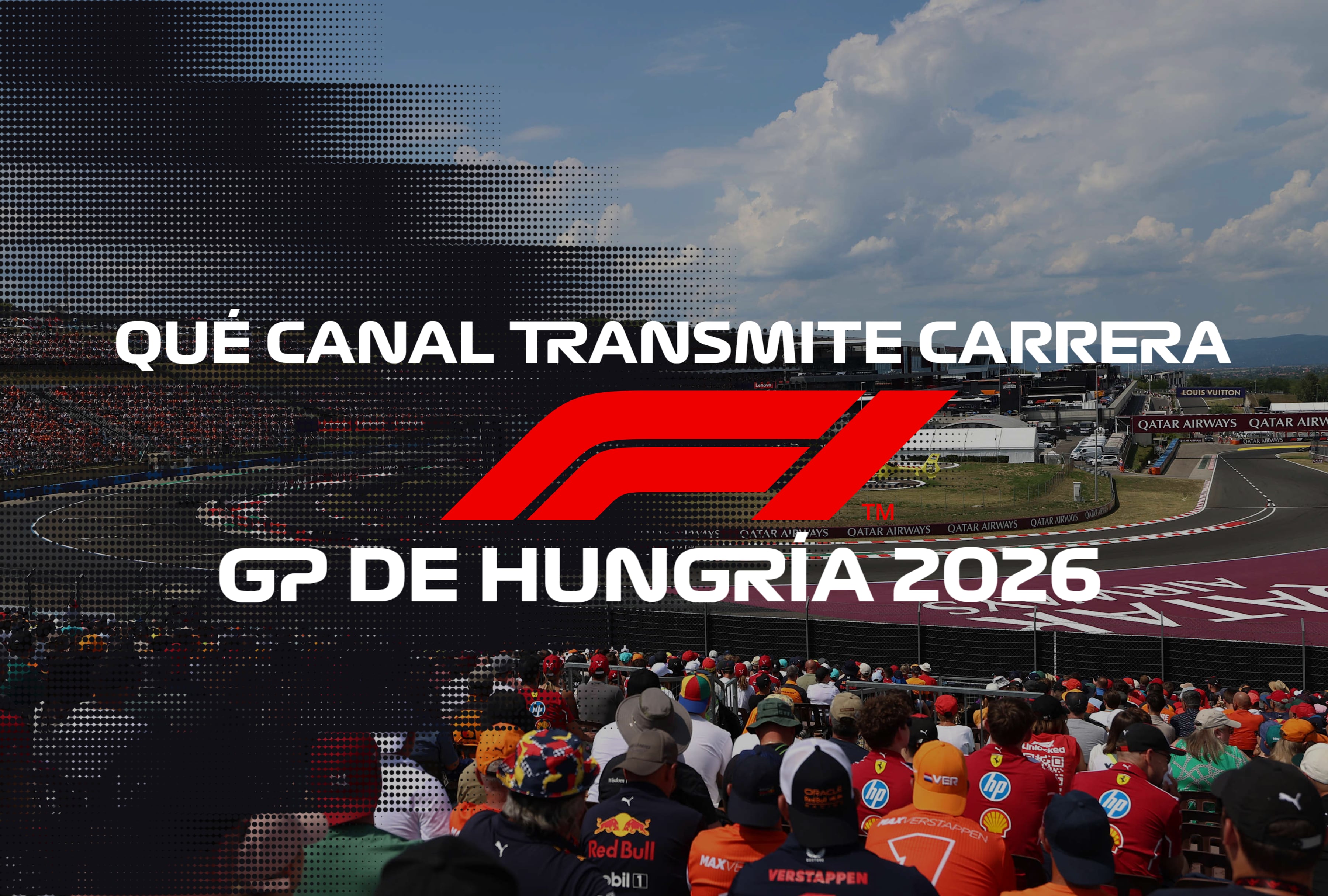 Los monoplazas aceleran en el circuito de Hungaroring durante el GP de Hungría 2026. Consulte las señales de TV autorizadas que transmiten la carrera en vivo para espectadores en Estados Unidos, México y España. | Crédito: formula1.com / Composición Mag