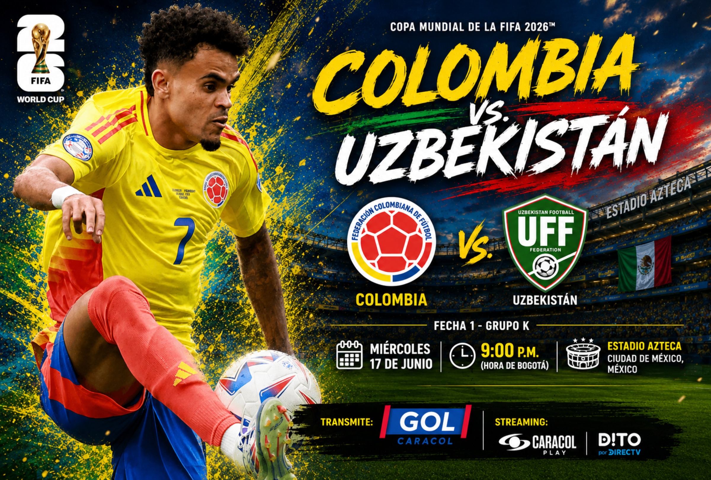 CIUDAD DE MÉXICO (MÉXICO), 17/06/2026.- Cobertura oficial de SEÑAL GOL Caracol EN VIVO GRATIS para ver el partido Colombia vs. Uzbekistán, con Luis Díaz, hoy por la Jornada 1 del grupo K del Mundial 2026 en el Estadio Azteca de la Ciudad de México. FOTO DE NOÉ YACTAYO