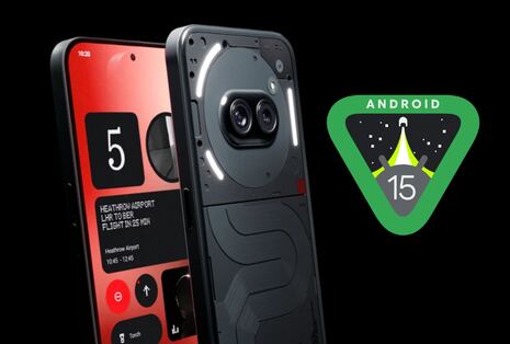 Guía para probar Android 15 en tu teléfono Nothing en simples pasos