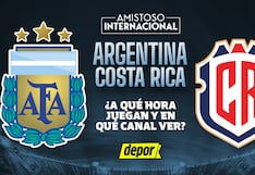 A qué hora ver Argentina-Costa Rica hoy en qué canales pasan el amistoso