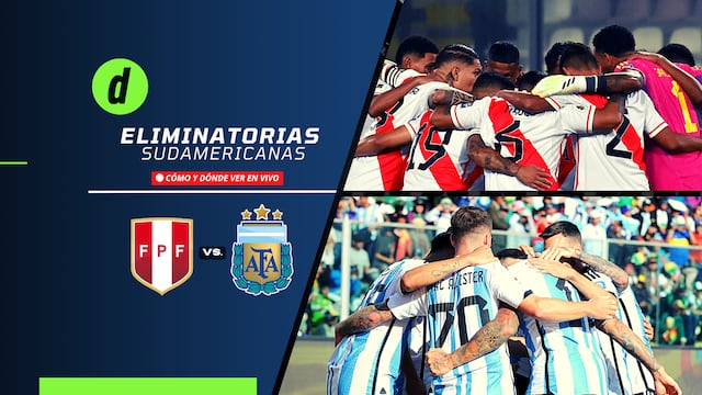 Perú vs. Argentina: cuándo, dónde y cómo ver las Eliminatorias