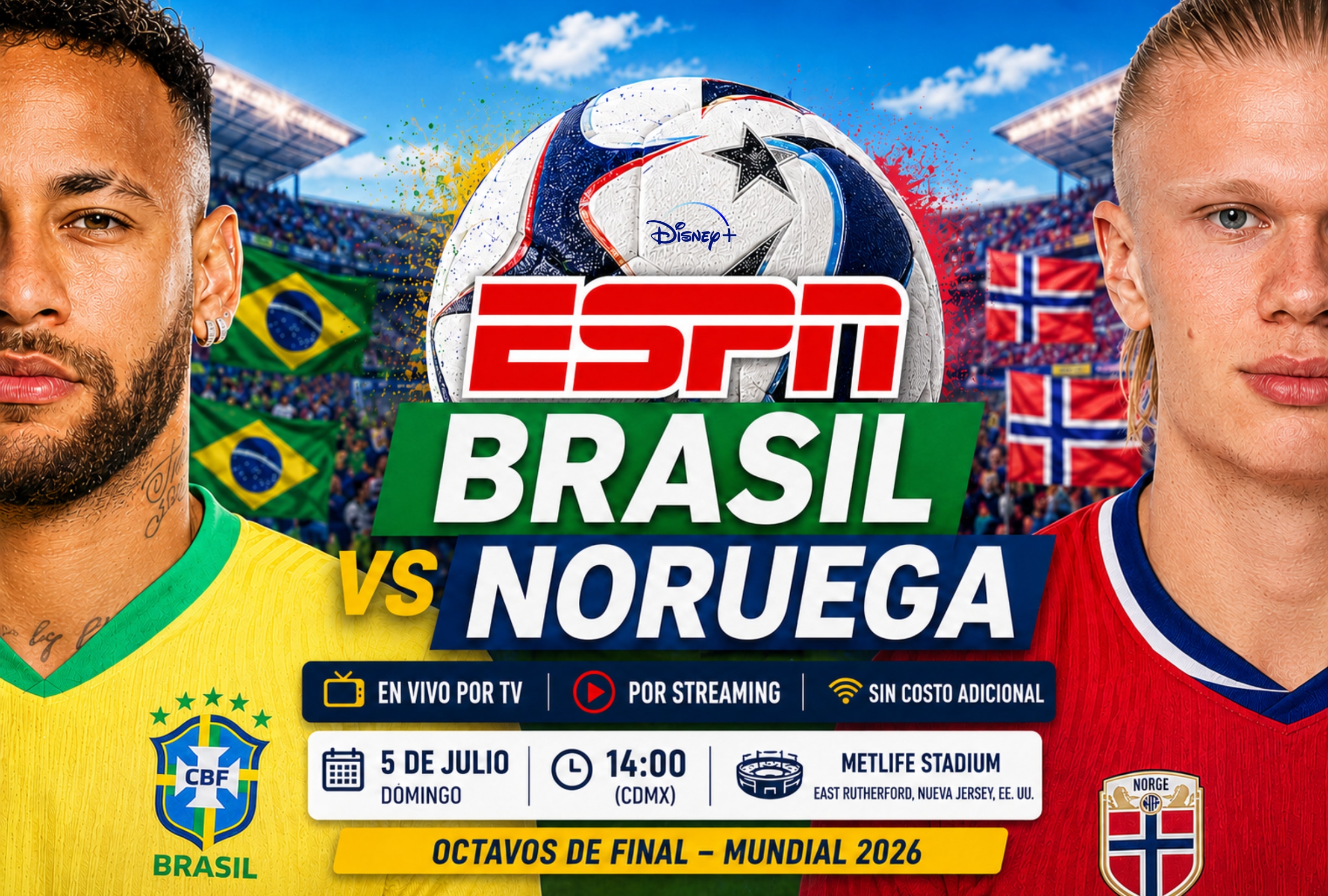EAST RUTHERFORD, NUEVA JERSEY (ESTADOS UNIDOS), 05/07/2026.- Cobertura oficial de ESPN (Disney Plus Premium) EN VIVO ONLINE para ver el partido Brasil vs. Noruega hoy por los octavos de final del Mundial 2026 en el MetLife Stadium de East Rutherford, Nueva Jersey. FOTO DE NOÉ YACTAYO