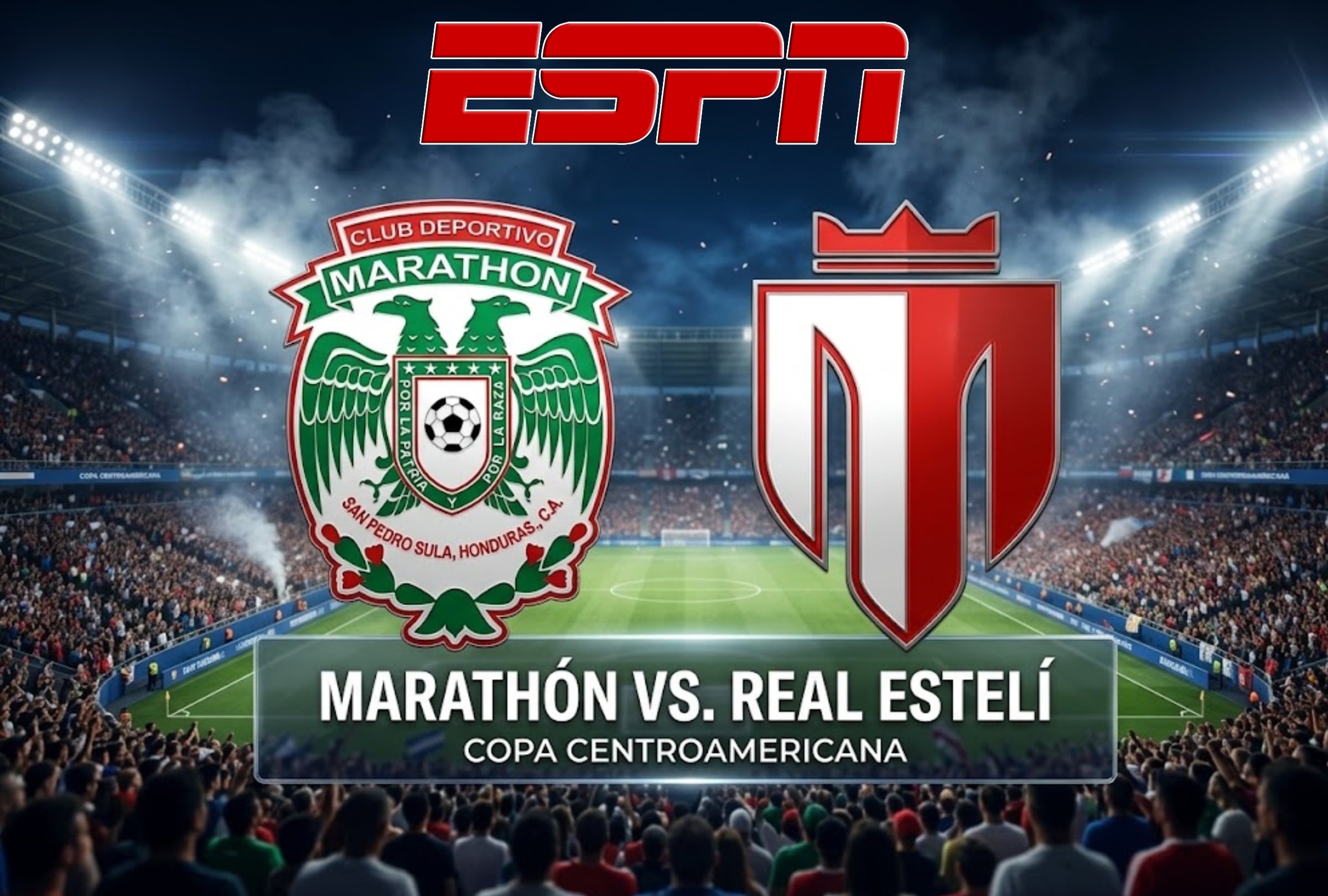 SAN PEDRO SULA, HONDURAS, (26-08-2026).- ESPN y Disney Plus transmitirán EN VIVO ONLINE el partido CD Marathón vs. Real Estelí FC por la Copa Centroamericana de Concacaf en el estadio General Francisco Morazán. FOTO: Imagen creada por la IA de Gemini.