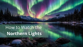 Where and When to See the Northern Lights Tonight Across 24 U.S. States