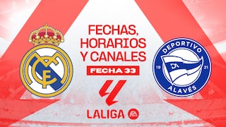 ¿En qué canales ver Real Madrid vs. Alavés y a qué hora juegan?