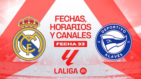 Canales de transmisión para ver Real Madrid vs. Alavés: horarios del partido