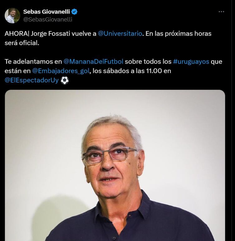 Publicación de periodista Sebastián Giovanelli adelantando la llegada de Jorge Fossati a Universitario de Deportes. (Captura: X)