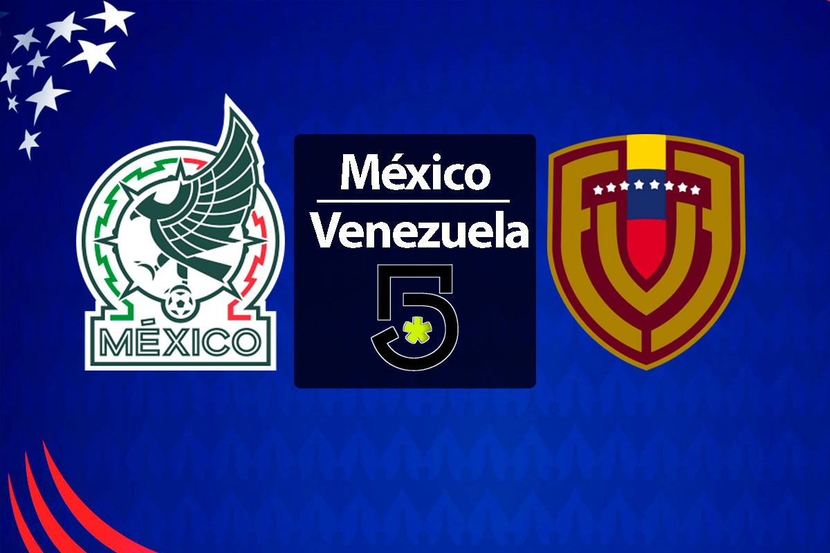 Canal 5 transmite el partido México vs. Venezuela por Copa América 2024 este 26 de junio desde las 21:00 horas ET en el SoFi Stadium. (Foto: Composición Depor)