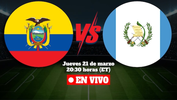 Conoce cómo ver el amistoso entre Ecuador vs. Guatemala por fecha FIFA. (Foto: Composición Mix)