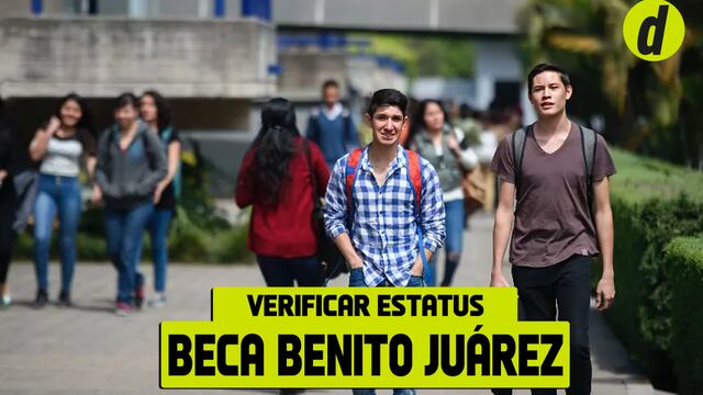 Estatus Beca Benito Juárez 2024: todo lo que debes saber para consultar los pagos