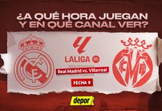 ¿A qué hora juegan Real Madrid vs Villarreal y en qué canal ver partido por LaLiga?