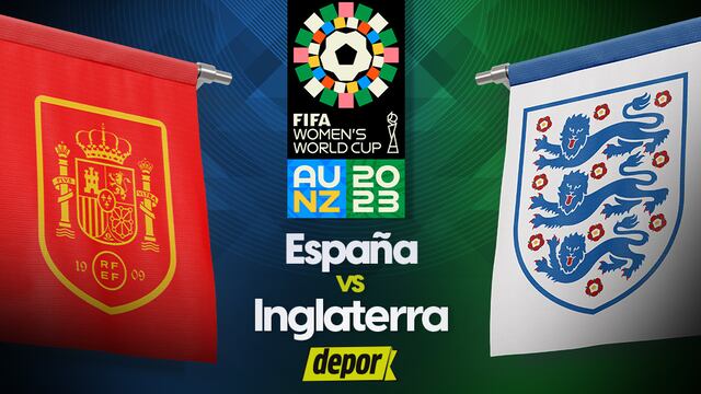 A qué hora juegan España vs. Inglaterra y en qué canales ver la final del Mundial