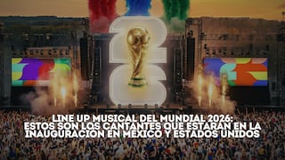 Line up musical del Mundial 2026: estos son los cantantes que estarán en la inauguración en México y Estados Unidos