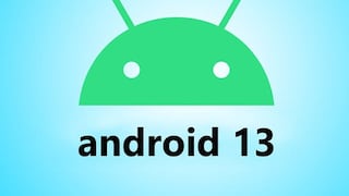 Listado de celulares que actualizarán primero a Android 13