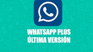 Descargar WhatsApp Plus última versión: aquí el APK de noviembre 2023
