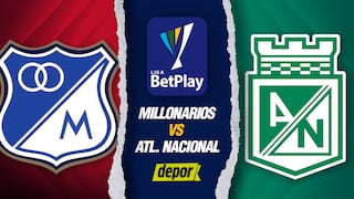Millonarios vs. Atlético Nacional EN VIVO vía Win Sports: ver transmisión y minuto a minuto