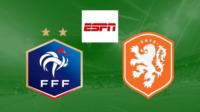 ESPN EN VIVO por Internet - cómo sevio Países Bajos vs. Francia por TV y Online
