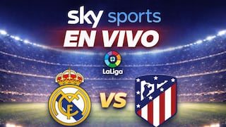 SKY Sports EN VIVO — dónde mirar partido Real Madrid vs. Atlético Madrid por Fútbol TV y SKY Plus HD Online en México