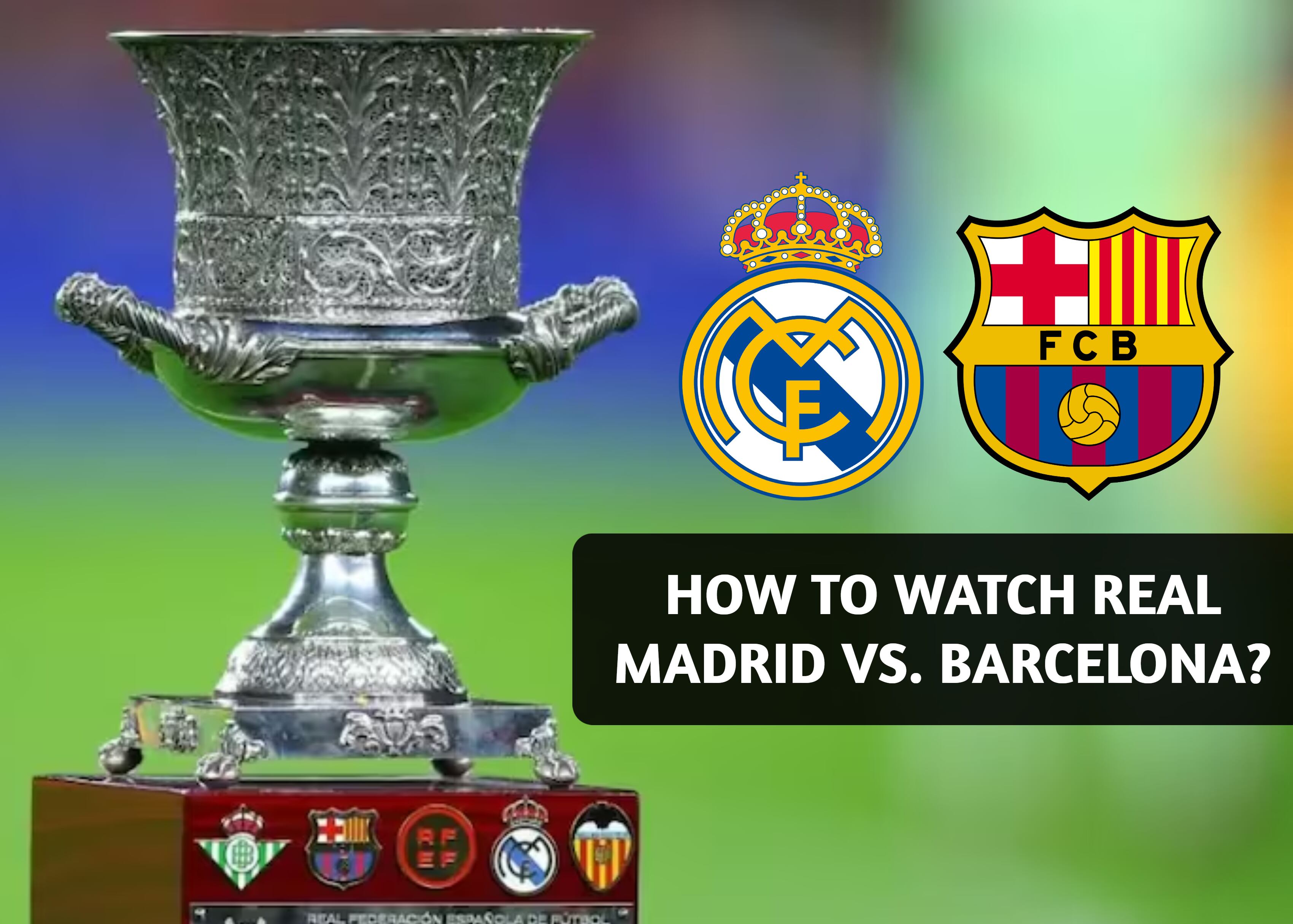 These are the TV channels where you can watch the Real Madrid vs. Barcelona match for the final of the Supercopa de España 2025. (Photo: Depor)